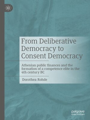 cover image of From Deliberative Democracy to Consent Democracy